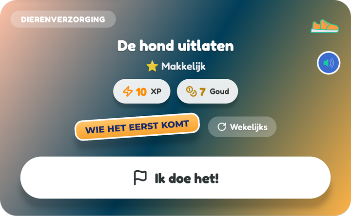 Een Wie het eerst komt-kaart op het bord van een kind, De hond uitlaten, met de knop Ik doe het!